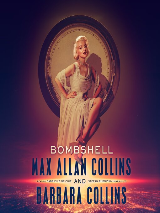 Title details for Bombshell by Max Allan Collins - Available